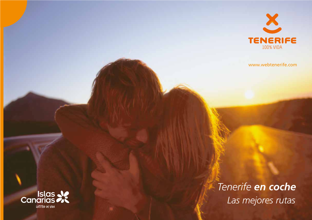 Tenerife En Coche Las Mejores Rutas