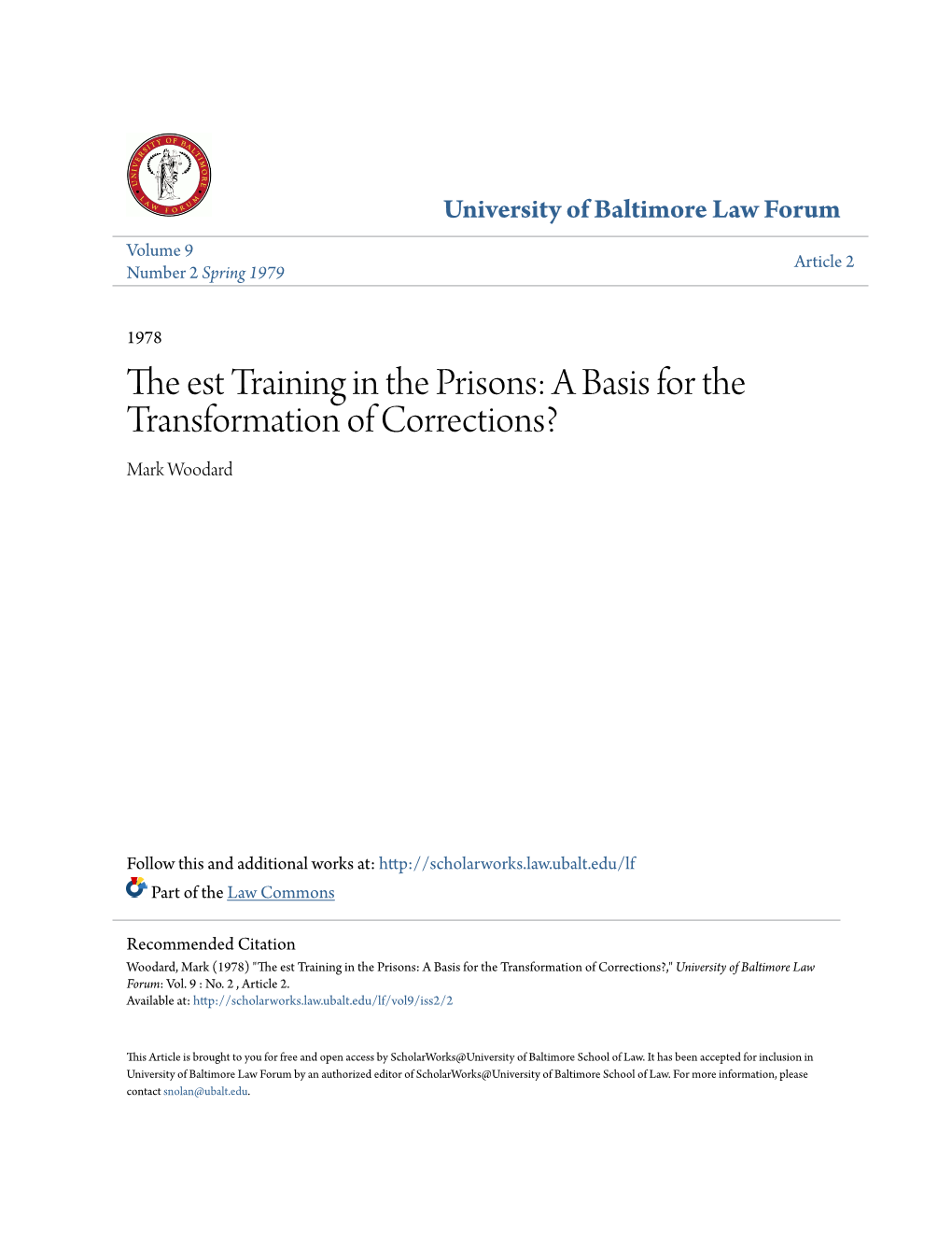 The Est Training in the Prisons: a Basis for the Transformation of Corrections? Mark Woodard