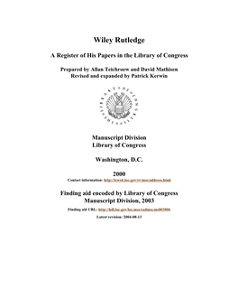Papers of Wiley Rutledge [Finding Aid]. Library of Congress. [PDF