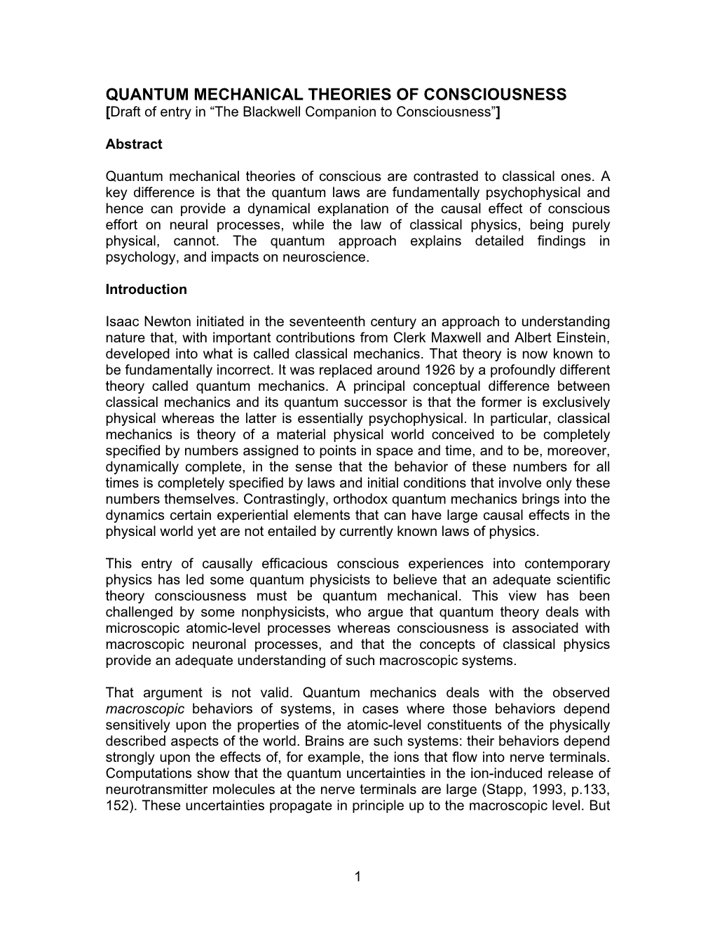 QUANTUM MECHANICAL THEORIES of CONSCIOUSNESS [Draft of Entry in “The Blackwell Companion to Consciousness”]