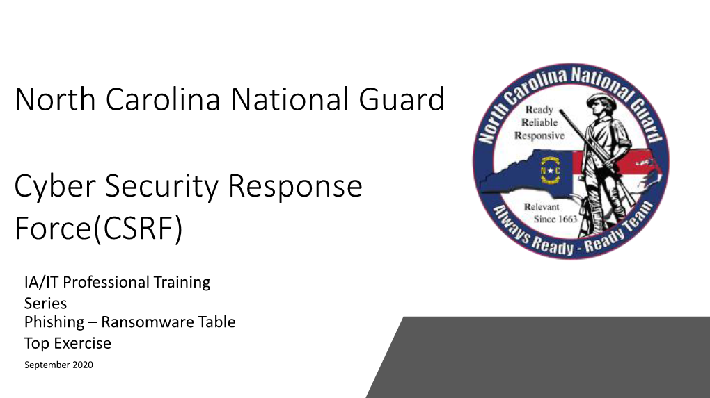 North Carolina National Guard Cyber Security Response Force(CSRF)