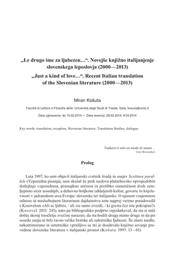 „Le Drugo Ime Za Ljubezen…“. Novejše Knjižno Italijanjenje Slovenskega Leposlovja (2000—2013) „Just a Kind of Love…“