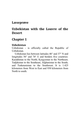 Læseprøve Uzbekistan with the Louvre of the Desert Chapter 1 Uzbekistan Uzbekistan - Is Officially Called the Republic of Uzbekistan