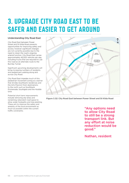 3. Upgrade City Road East to Be Safer and Easier to Get Around