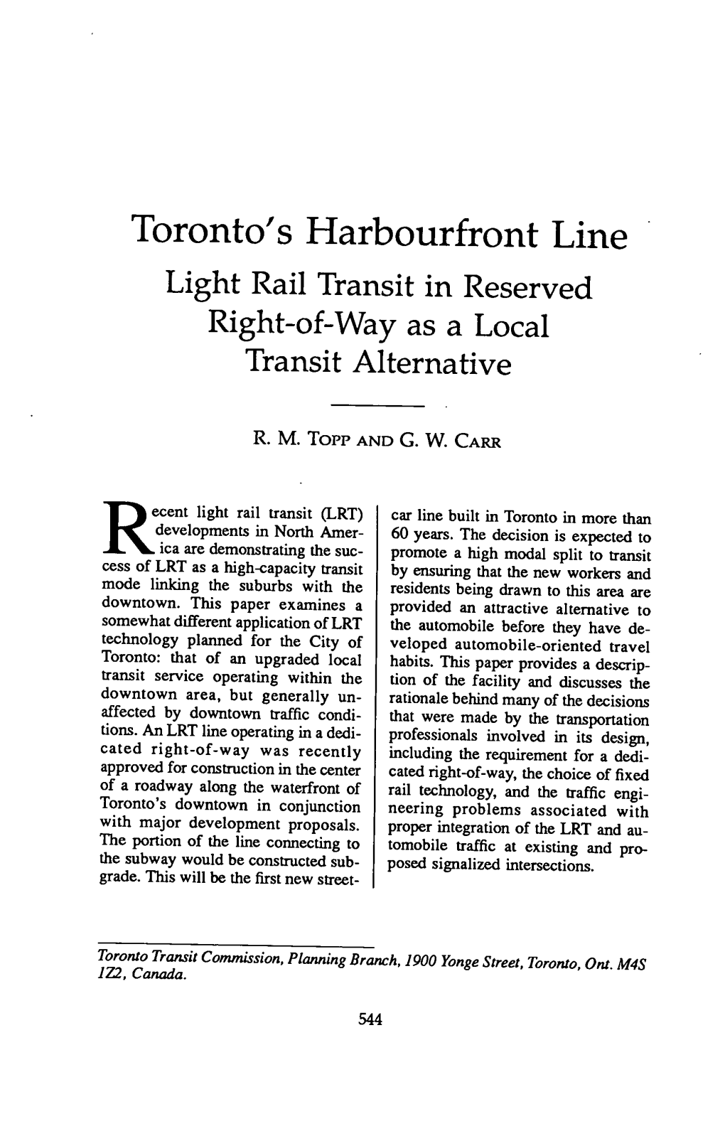 Toronto's Harbourfront Line Light Rail Transit in Reserved Right-Of-Way As a Local Transit Alternative