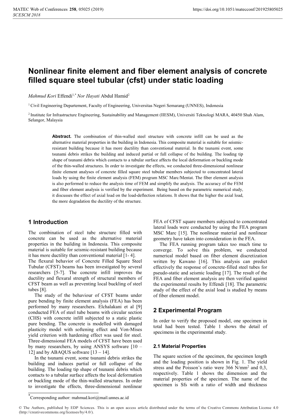 Nonlinear Finite Element and Fiber Element Analysis of Concrete Filled Square Steel Tubular (Cfst) Under Static Loading