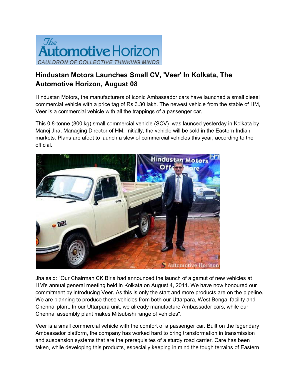 Hindustan Motors Launches Small CV, 'Veer' in Kolkata, the Automotive Horizon, August 08