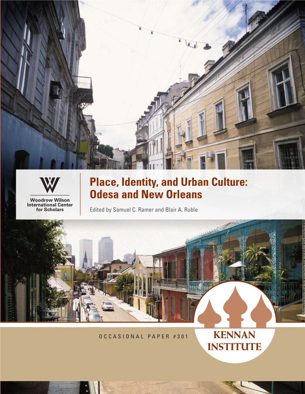 Place, Identity, and Urban Culture: Odesa and New Orleans