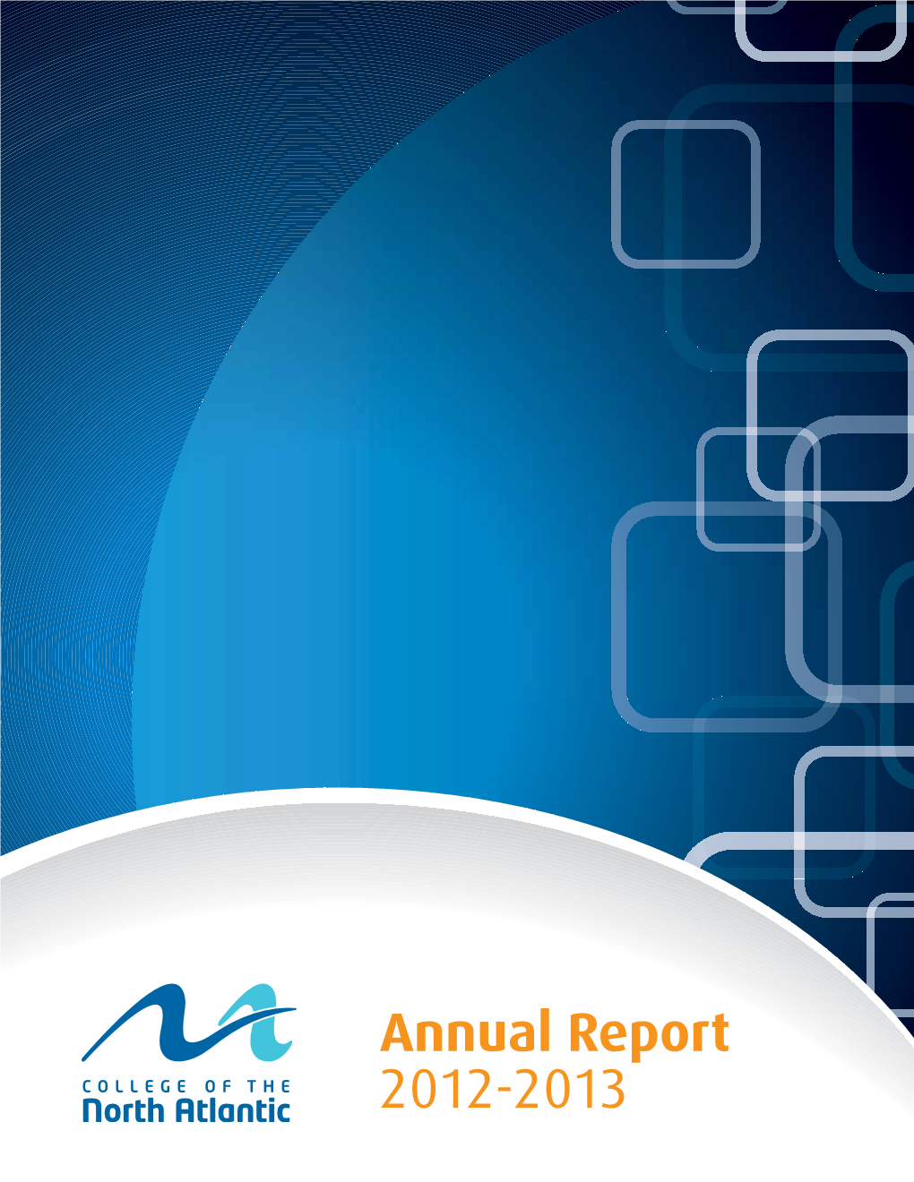 Annual Report 2012-2013 Table of Contents