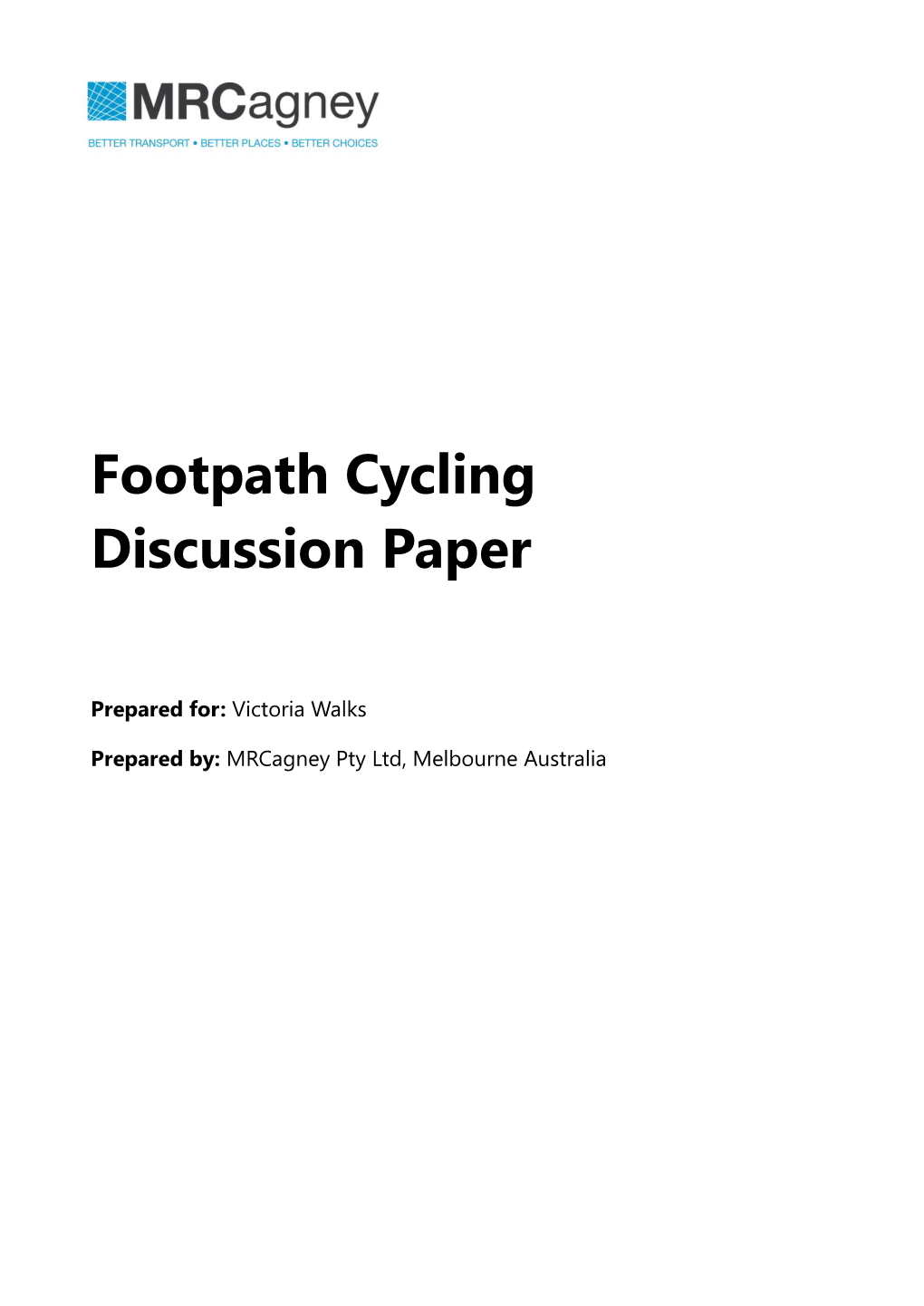 Footpath Cycling Discussion Paper