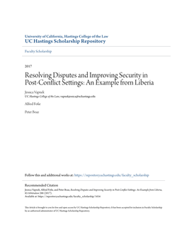 Resolving Disputes and Improving Security in Post-Conflict Settings