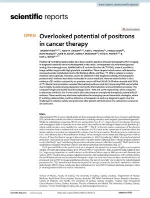 Overlooked Potential of Positrons in Cancer Therapy Takanori Hioki1,3,4*, Yaser H