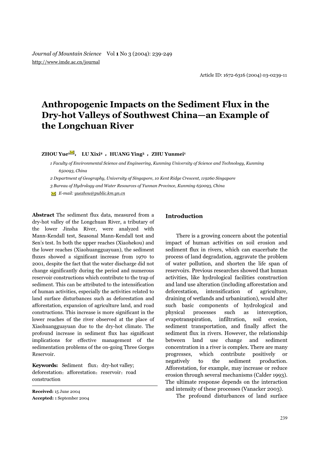 Anthropogenic Impacts on the Sediment Flux in the Dry-Hot Valleys of Southwest China—An Example of the Longchuan River