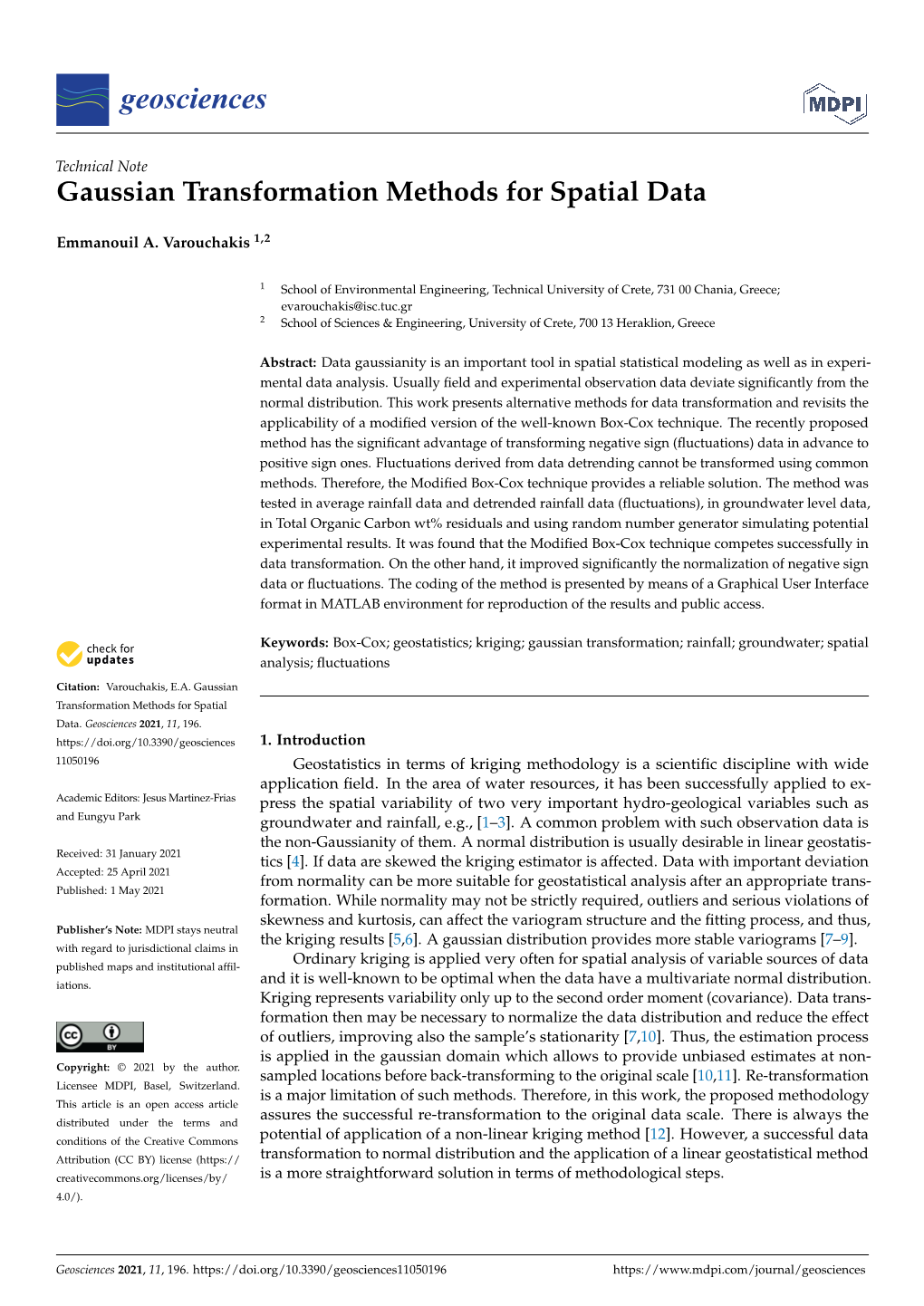 Gaussian Transformation Methods for Spatial Data