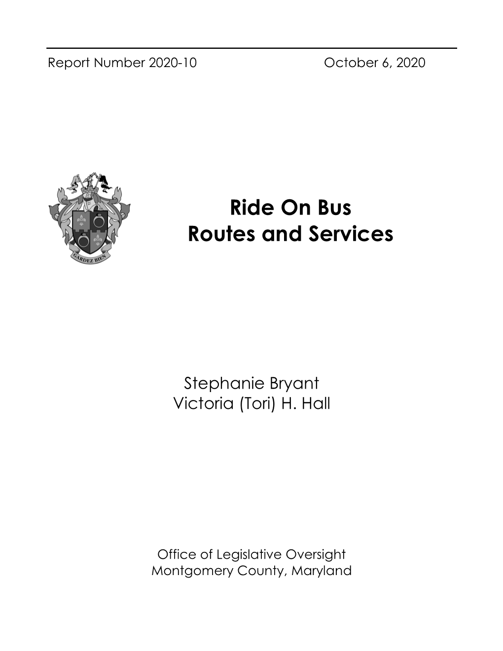 OLO Report Number 2020-10 Ride on Bus Routes and Services