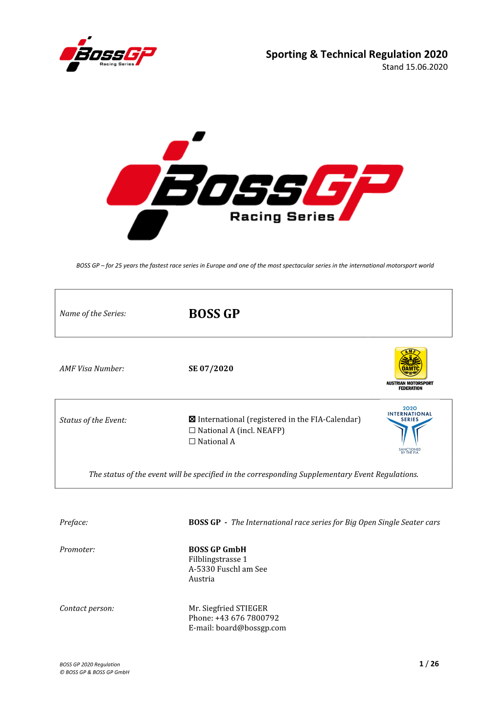BOSS GP – for 25 Years the Fastest Race Series in Europe and One of the Most Spectacular Series in the International Motorsport World
