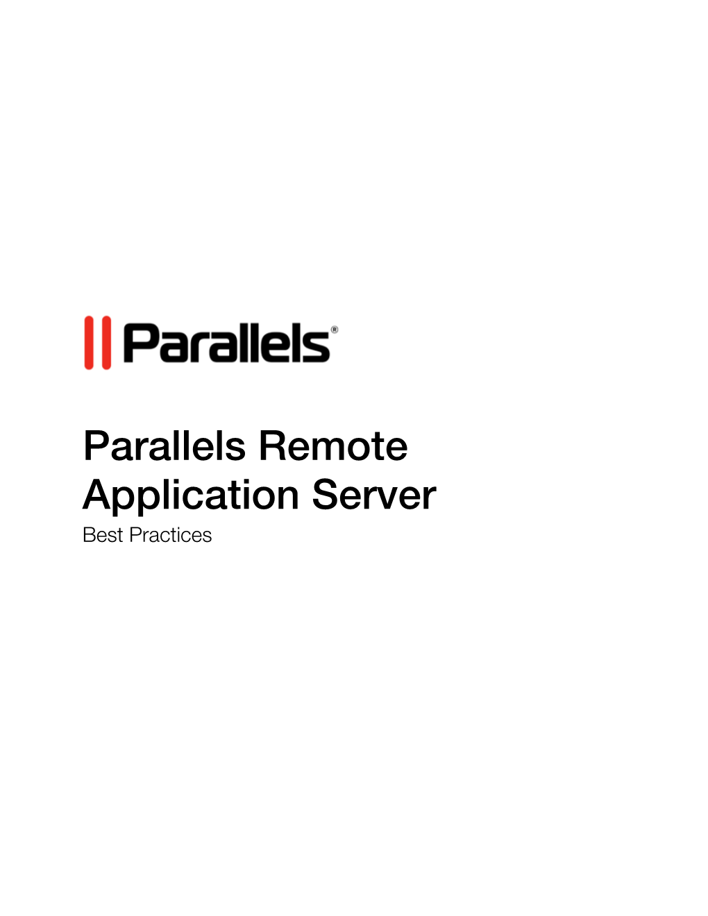 Parallels Remote Application Server Best Practices