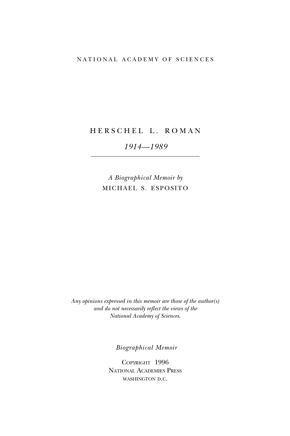 HERSCHEL L. ROMAN September 29, 1914–July 2, 1989