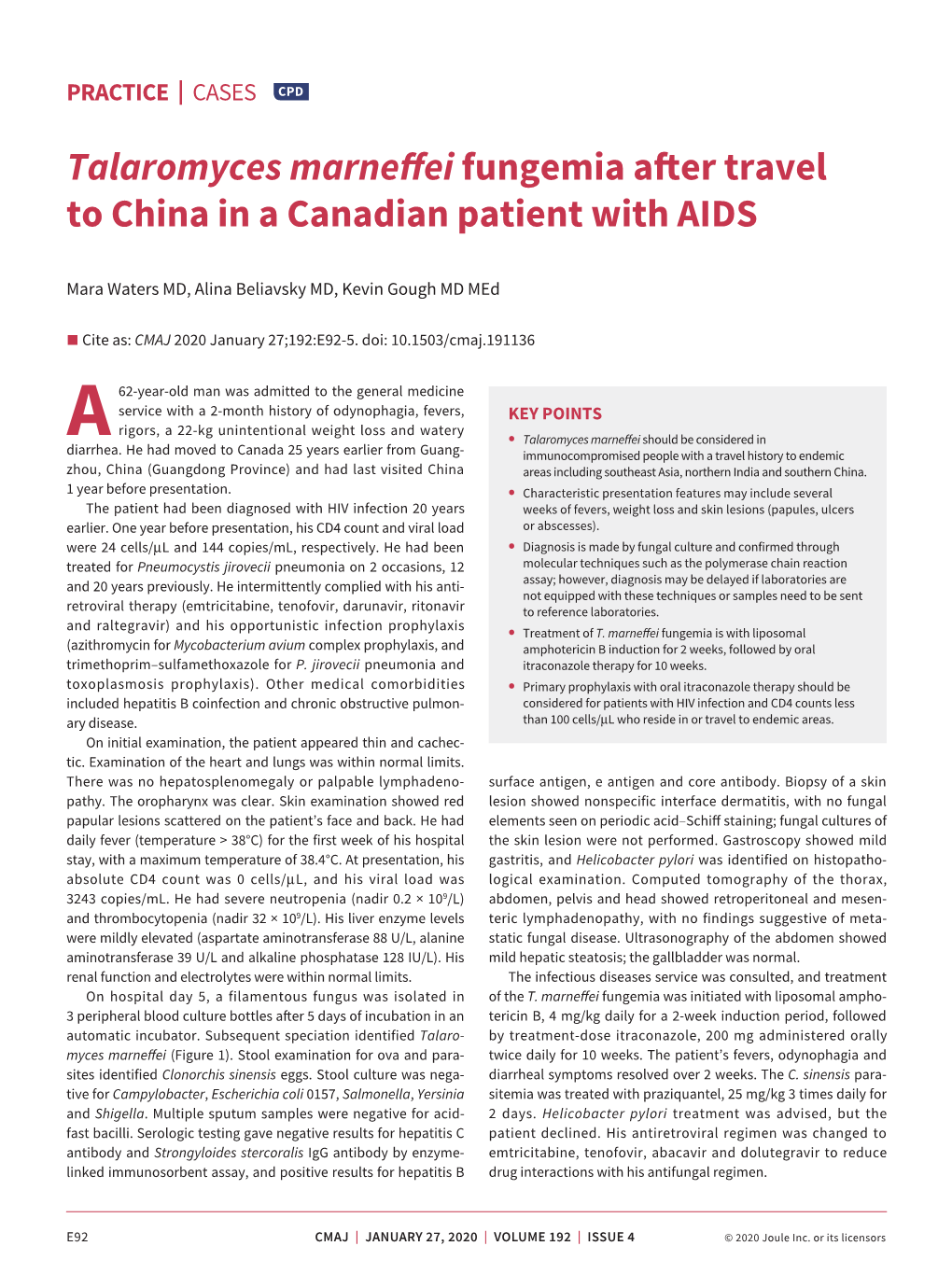 Talaromyces Marneffei Fungemia After Travel to China in a Canadian Patient with AIDS