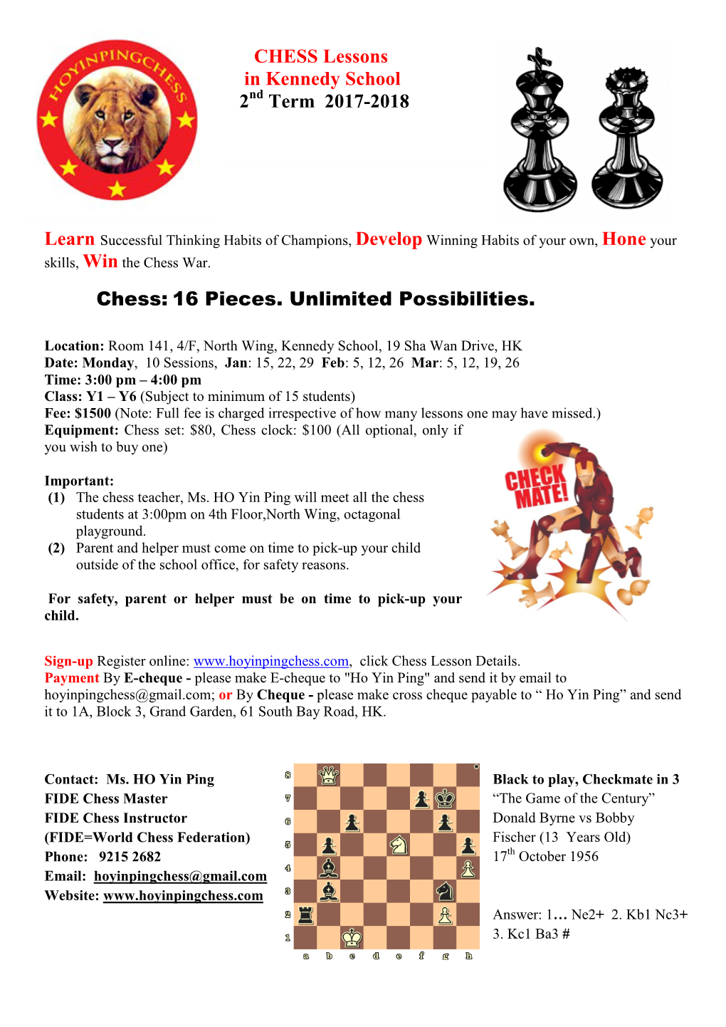 CHESS Lessons in Kennedy School 2 Term 2017-2018 Chess: 16 Pieces