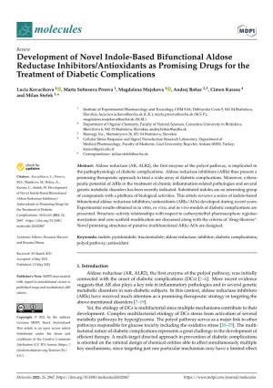 Development of Novel Indole-Based Bifunctional Aldose Reductase Inhibitors/Antioxidants As Promising Drugs for the Treatment of Diabetic Complications