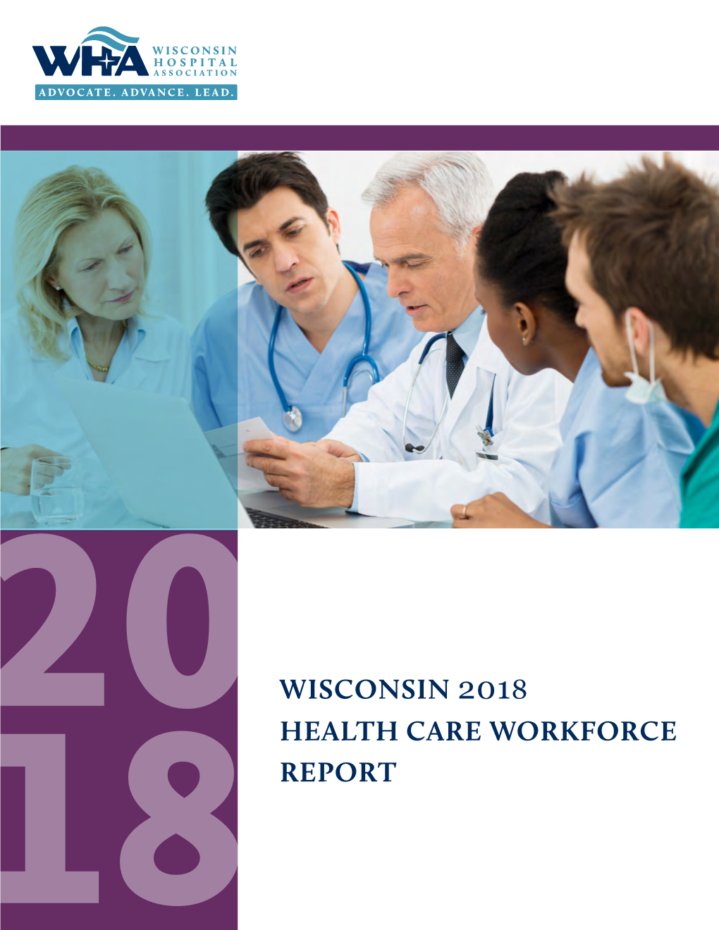 WHA's 2018 Health Care Workforce Report