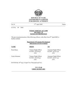 REPUBLIC of NAURU GOVERNMENT GAZETTE PUBLISHED by AUTHORITY ------No.14 17Th April 2002 Nauru ------G.N.No