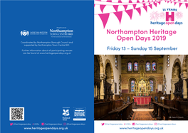 Northampton Heritage Open Days 2019 Coordinated by Northampton Borough Council and Supported by Northampton Town Centre BID