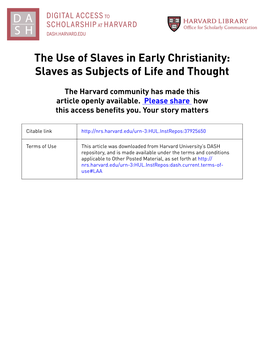 The Use of Slaves in Early Christianity: Slaves As Subjects of Life and Thought