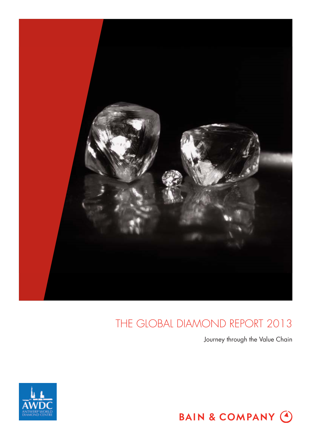 The Global Diamond Report 2013