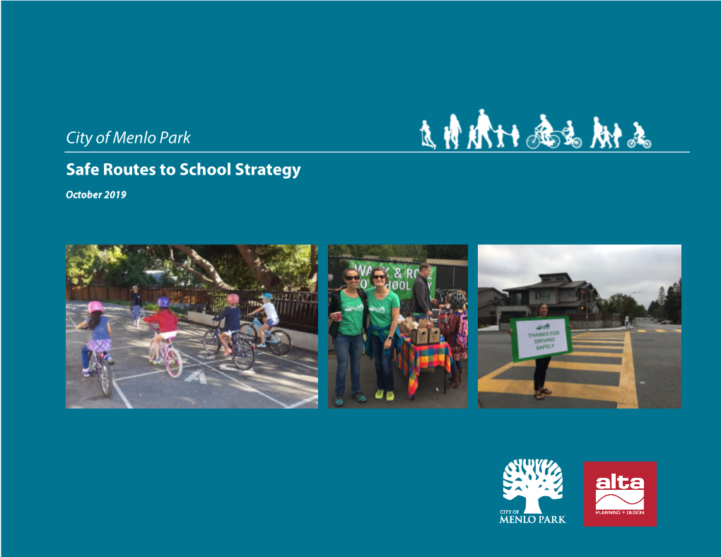 City of Menlo Park Safe Routes to School Strategy