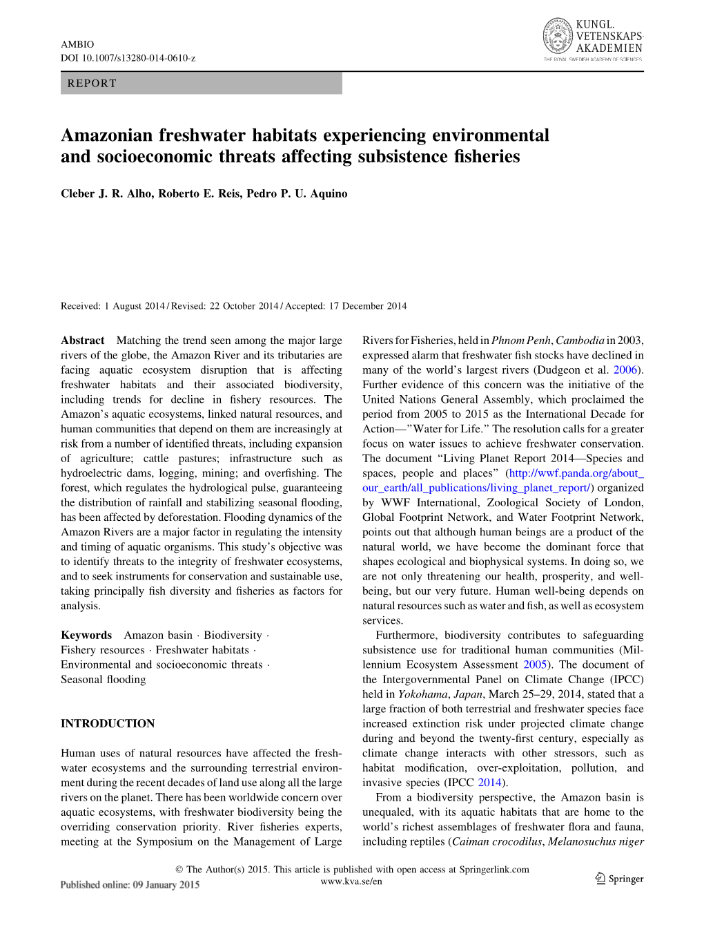 Amazonian Freshwater Habitats Experiencing Environmental and Socioeconomic Threats Affecting Subsistence ﬁsheries
