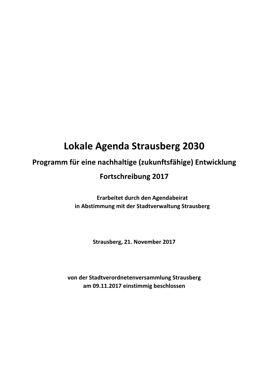 Lokale Agenda Strausberg 2030 Programm Für Eine Nachhaltige (Zukunftsfähige) Entwicklung Fortschreibung 2017