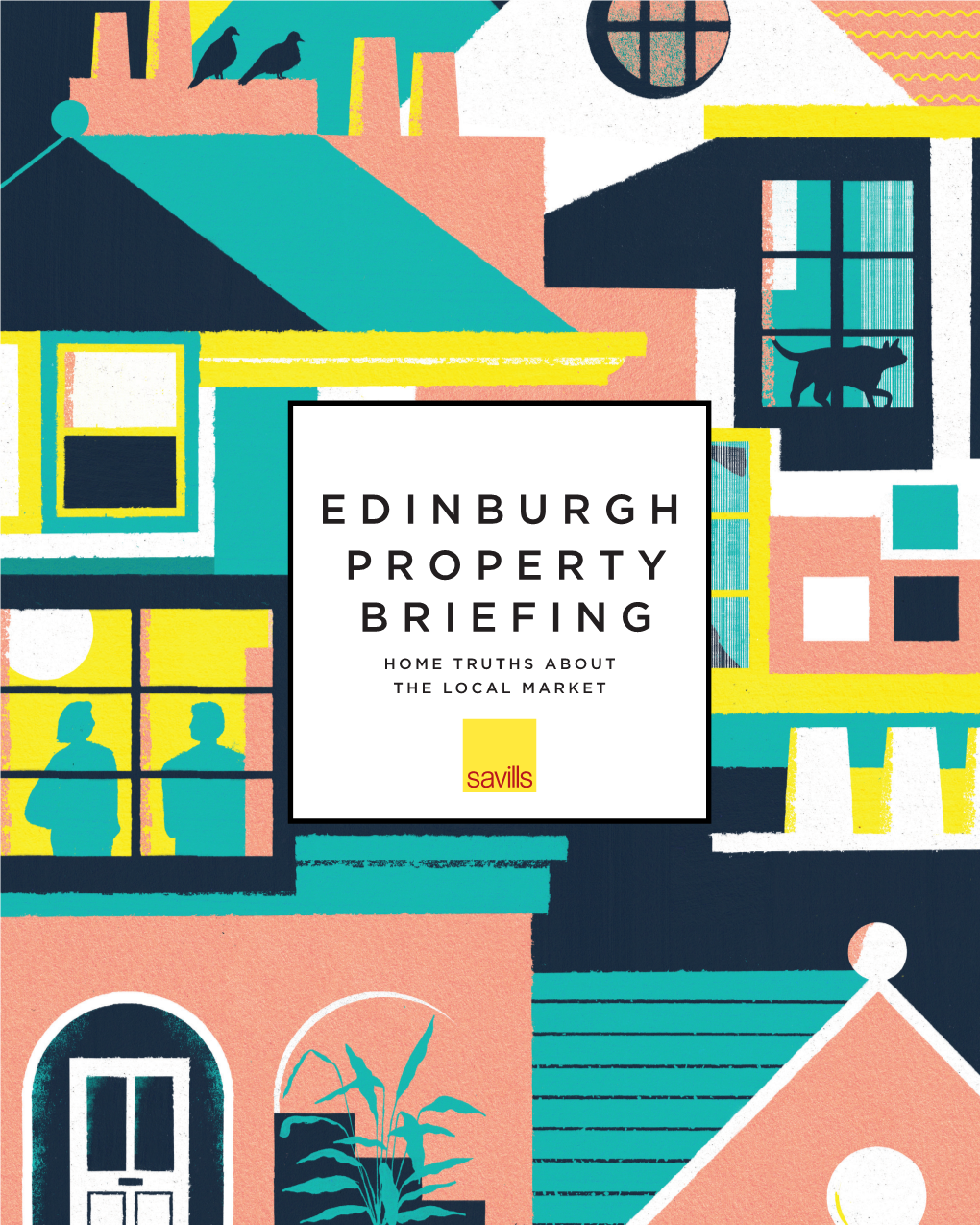 Edinburgh Property Briefing