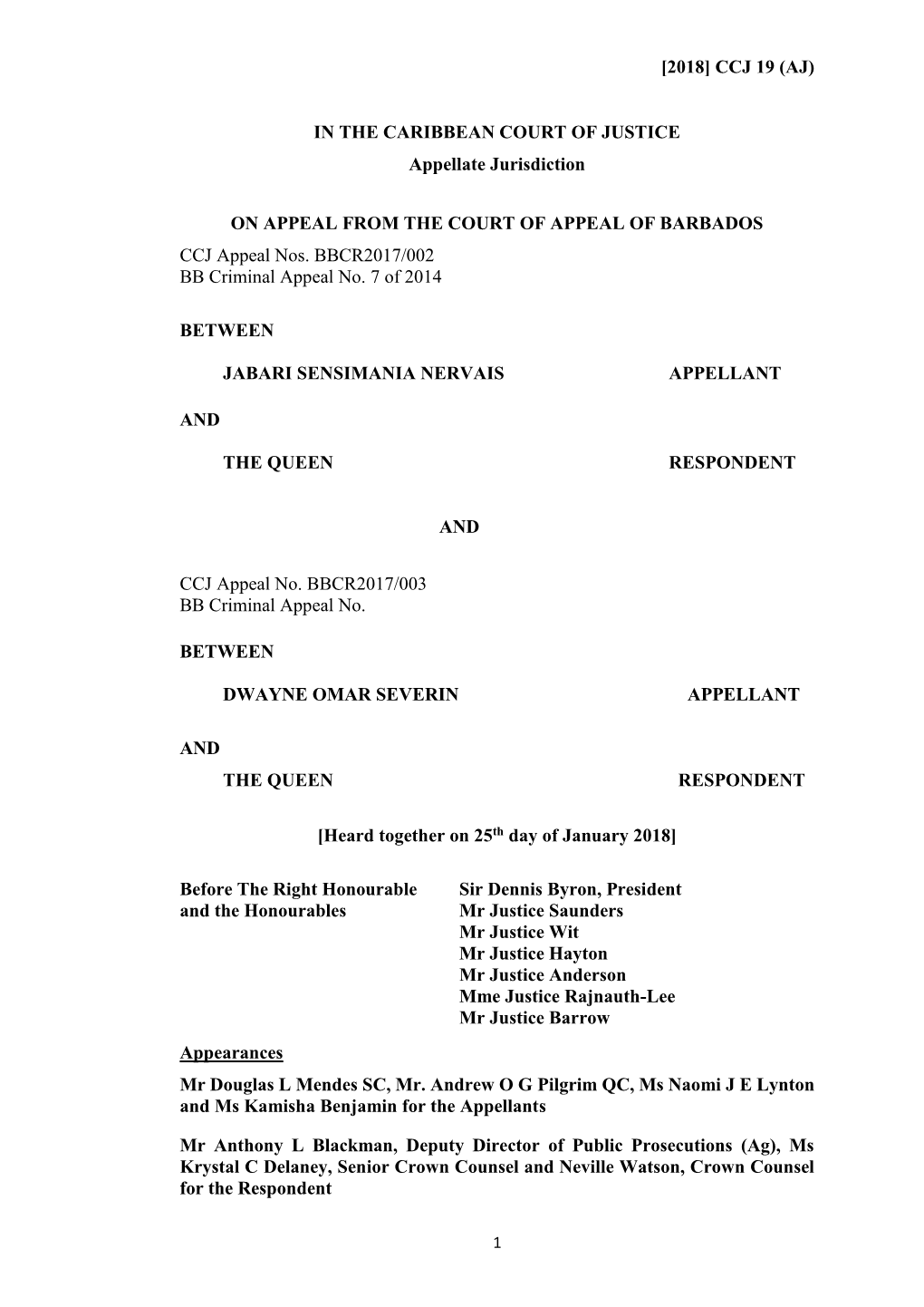 CCJ 19 (AJ) in the CARIBBEAN COURT of JUSTICE Appellate