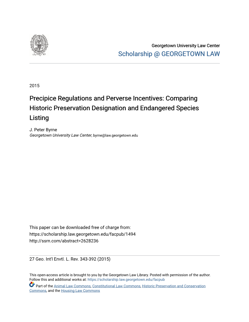 Precipice Regulations and Perverse Incentives: Comparing Historic Preservation Designation and Endangered Species Listing