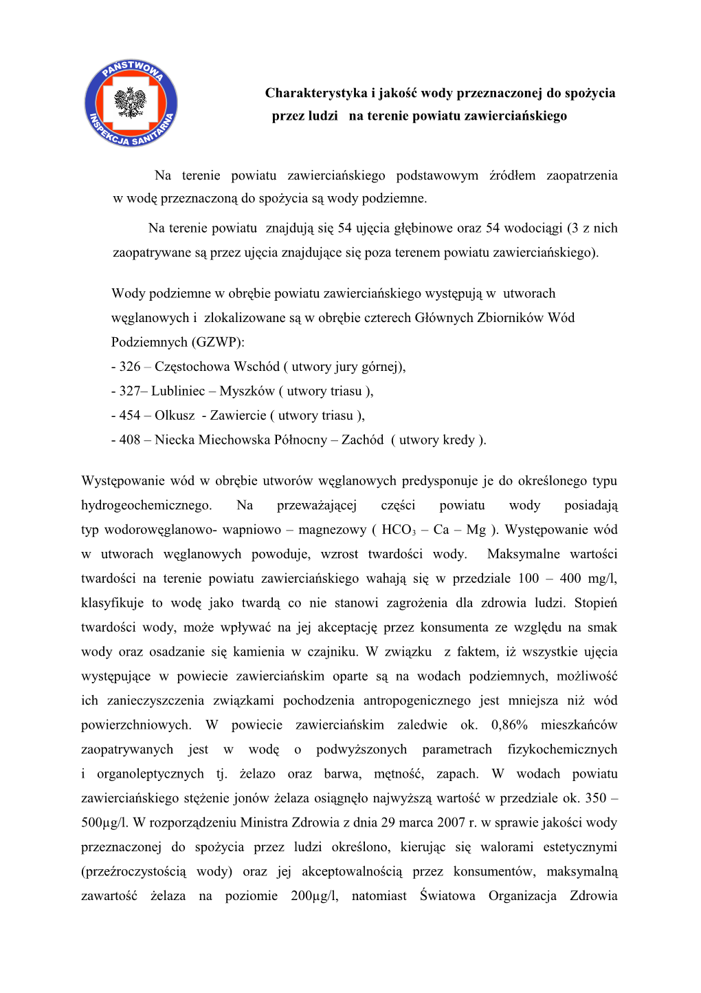 Charakterystyka I Jakość Wody Przeznaczonej Do Spożycia Przez Ludzi Na Terenie Powiatu Zawierciańskiego Na Terenie Powiatu