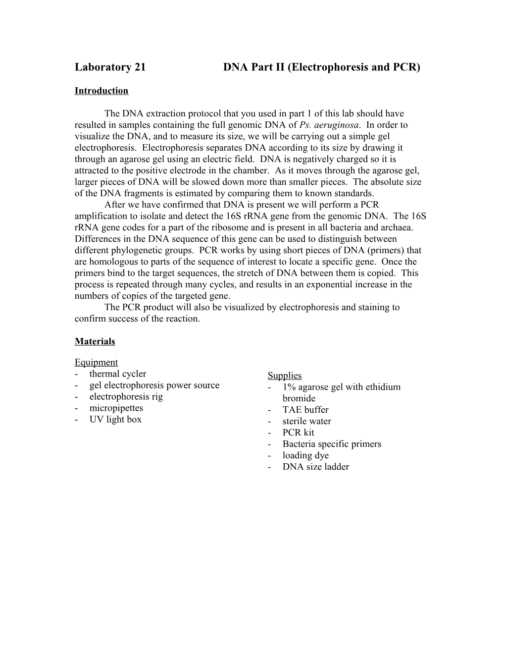 Laboratory 21 DNA Part II (Electrophoresis and PCR)