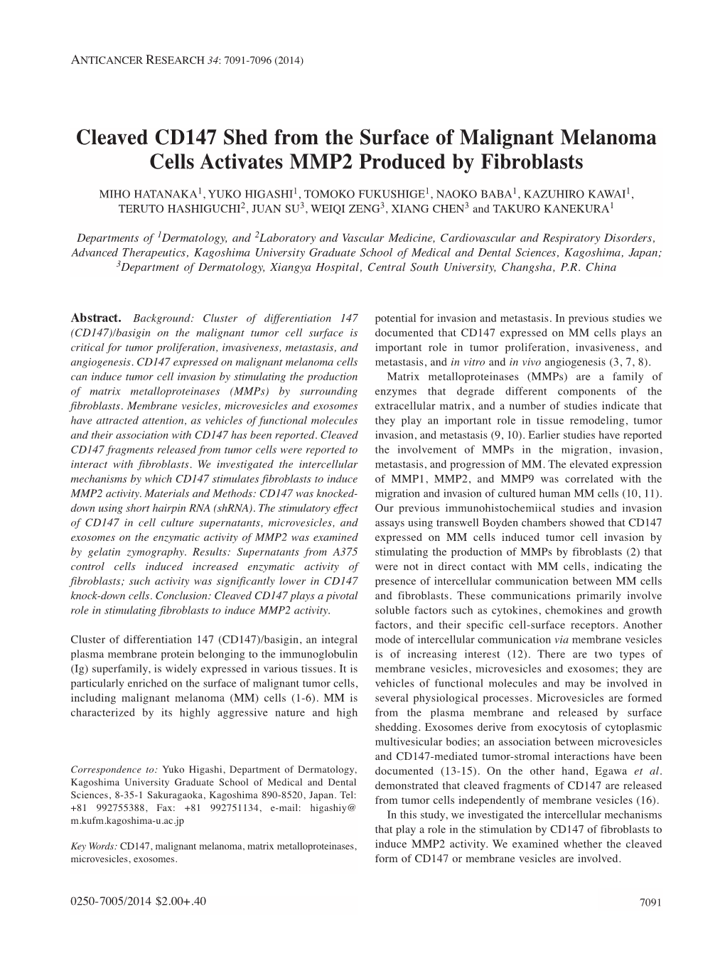 Cleaved CD147 Shed from the Surface of Malignant Melanoma Cells Activates MMP2 Produced by Fibroblasts