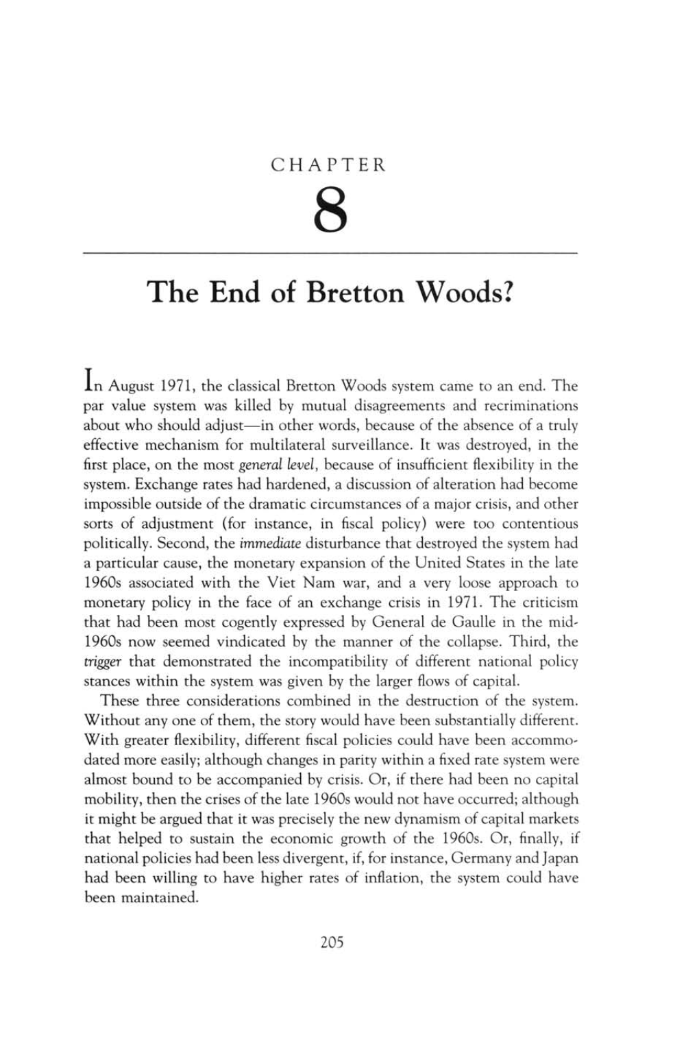 The End of Bretton Woods?