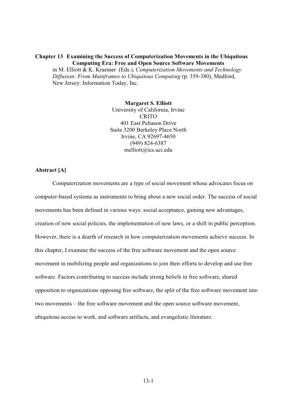 Chapter 13 Examining the Success of Computerization Movements in the Ubiquitous Computing Era: Free and Open Source Software Movements in M