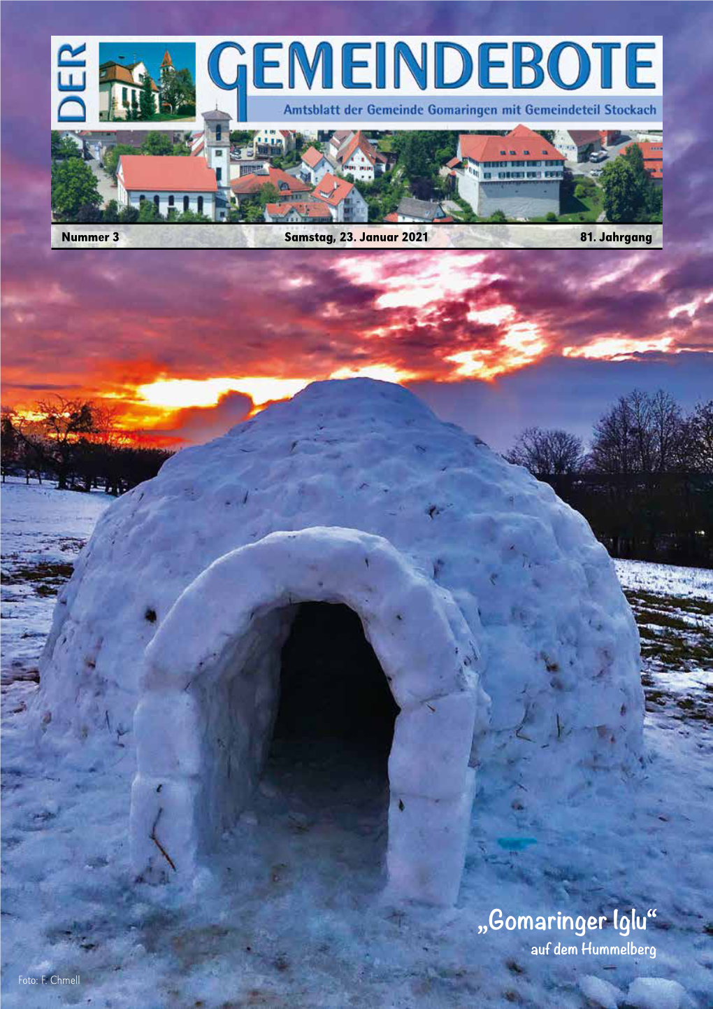 „Gomaringer Iglu“ Auf Dem Hummelberg