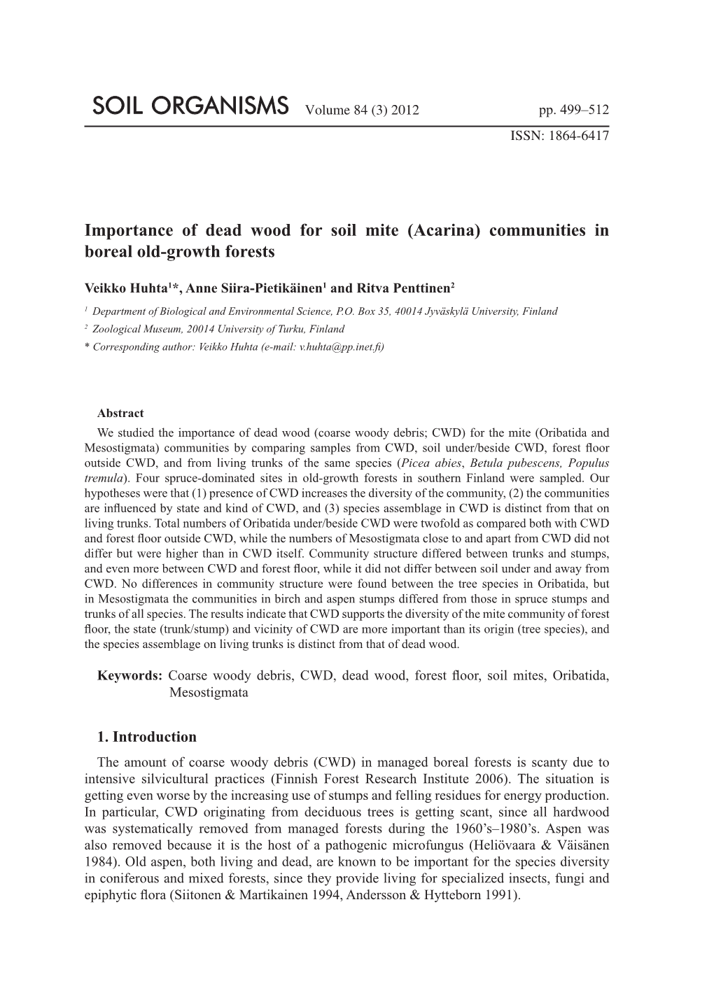 Importance of Dead Wood for Soil Mite (Acarina) Communities in Boreal Old-Growth Forests