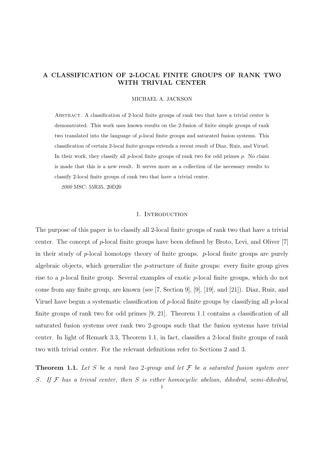 A Classification of 2-Local Finite Groups of Rank Two with Trivial Center