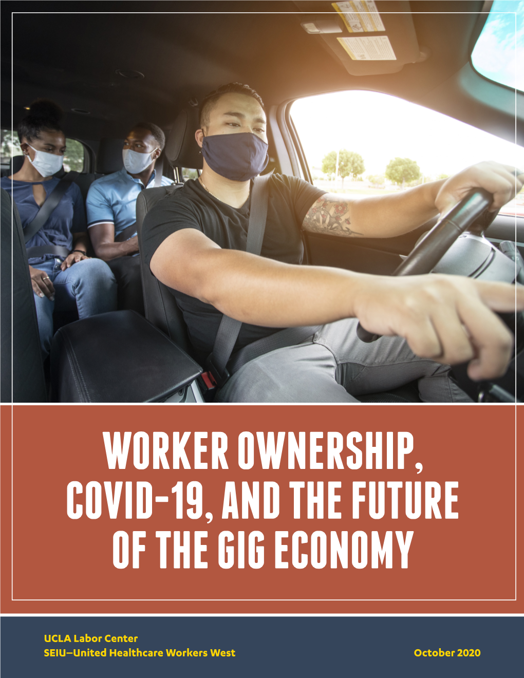 Worker Ownership, Covid-19, and the Future of the Gig Economy