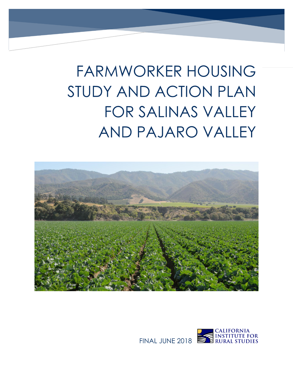 Farmworker Housing Study and Action Plan for Salinas Valley and Pajaro Valley