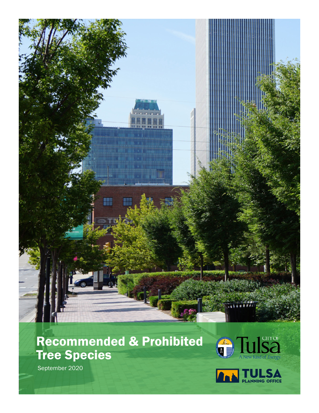 Tulsa Recommended & Prohibited Tree & Plant Species