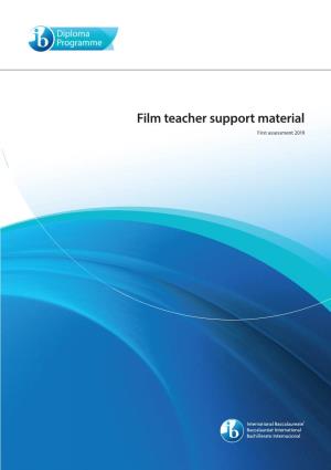 Film Teacher Support Material First Assessment 2019