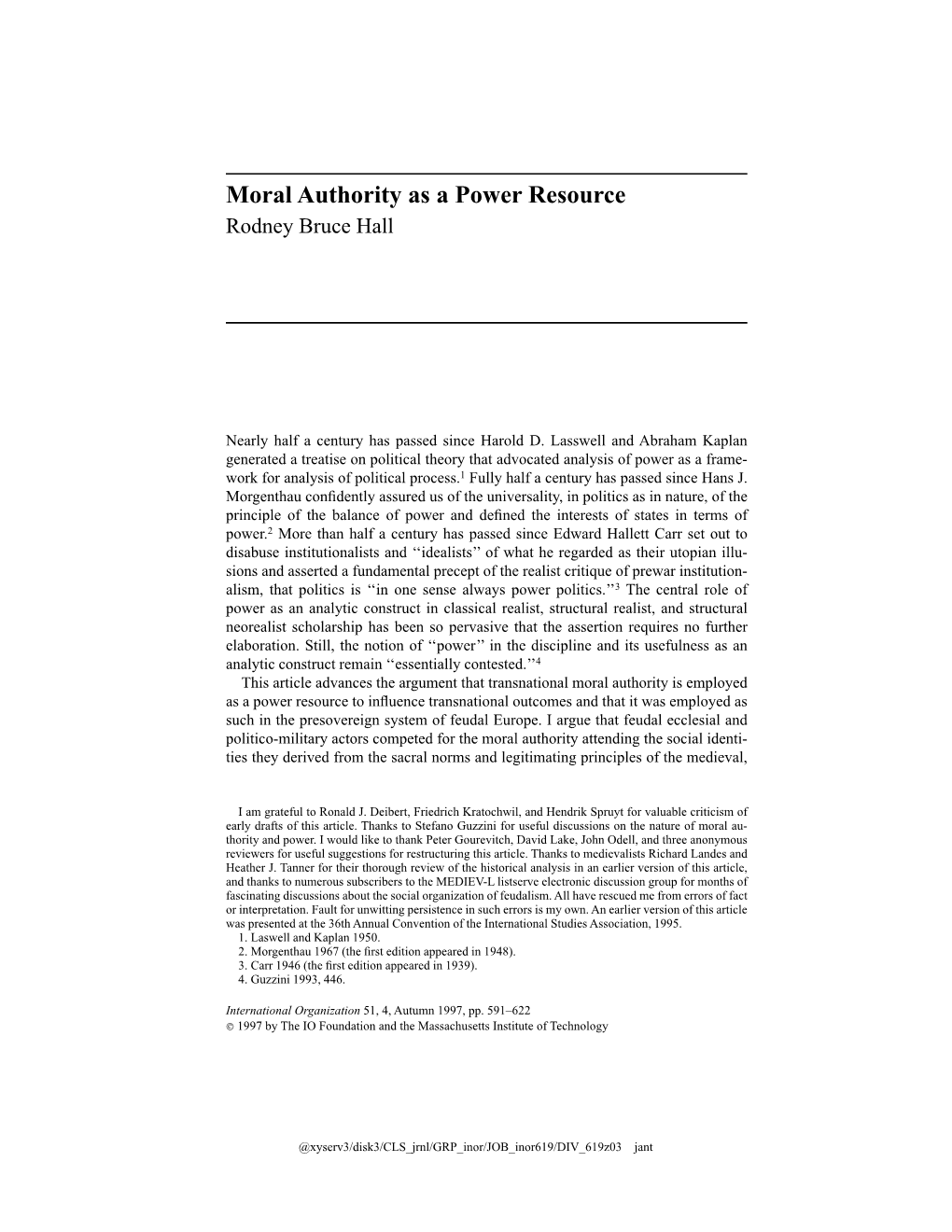 Moral Authority As a Power Resource Rodney Bruce Hall