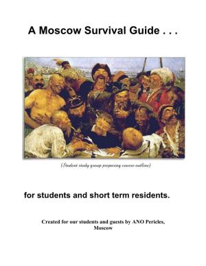 A Moscow Survival Guide